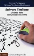 Scrivere l'italiano. Galateo della comunicazione scritta