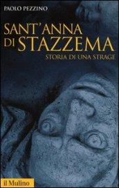 Sant'Anna di Stazzema. Storia di una strage