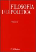 Filosofia politica (2013). 1.Felicità