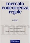 Mercato concorrenza regole (2013). 1.
