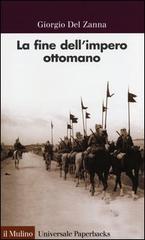 La fine dell'impero ottomano