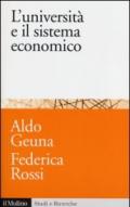 L'università e il sistema economico. Conoscenza, progresso tecnologico e crescita