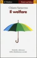 Il welfare. Modelli e dilemmi della cittadinanza sociale