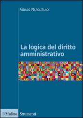 La logica del diritto amministrativo