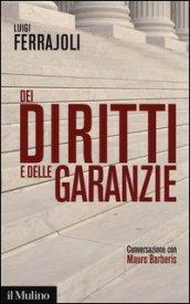 Dei diritti e delle garanzie. Conversazione con Mauro Barberis