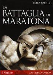 La battaglia di Maratona