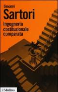 Ingegneria costituzionale comparata. Strutture, incentivi ed esiti