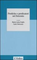 Prediche e predicatori nel Seicento