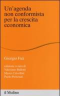 Un'agenda non conformista per la crescita economica