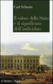 Il valore dello Stato e il significato dell'individuo