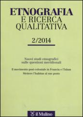 Etnografia e ricerca qualitativa (2014). 2.