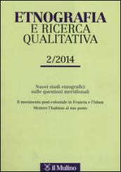 Etnografia e ricerca qualitativa (2014). 2.