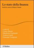 Lo stato della finanza. Scritti in onore di Marco Onado