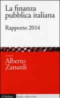 La finanza pubblica italiana. Rapporto 2014