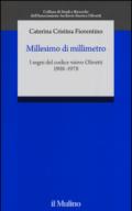 Millesimo di millimetro. I segni del codice visivo Olivetti (1908-1978)