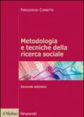 Metodologia e tecniche della ricerca sociale