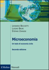 Microeconomia. Un testo di economia civile