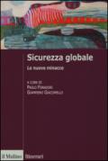 Sicurezza globale. Le nuove minacce