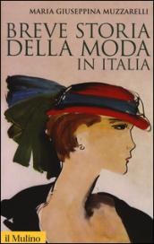 Breve storia della moda in Italia