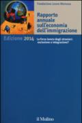 Rapporto annuale sull'economia dell'immigrazione 2014