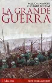 La Grande guerra. 1914-1918