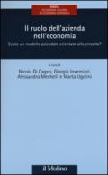 Il ruolo dell'azienda nell'economia. Esiste un modello aziendale orientato alla crescita?