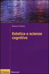 Estetica e scienze cognitive