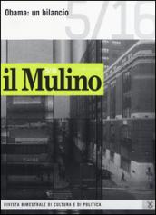 Il Mulino. 487.Obama: un bilancio