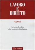 Lavoro e diritto (2015). 4.Lavoro e legalità nella società dell'inclusione