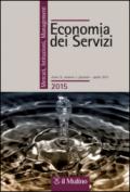 Economia dei servizi. Mercati, Istituzioni, Management (2015). 1.