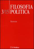 Filosofia politica (2015). 3.Sicurezza
