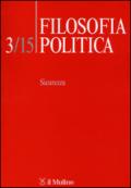 Filosofia politica (2015). 3.Sicurezza