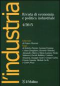 L'industria. Rivista di economia e politica industriale (2015): 4