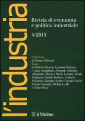 L'industria. Rivista di economia e politica industriale (2015): 4