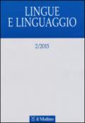 Lingue e linguaggio (2015). 2.