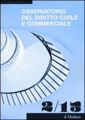 Osservatorio del diritto civile e commerciale (2015). 2.