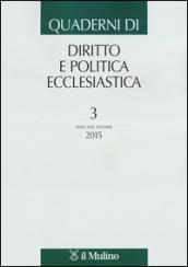 Quaderni di diritto e politica ecclesiastica (2015). 3.