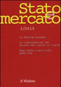 Stato e mercato. Quadrimestrale di analisi dei meccanismi e delle istituzioni sociali, politiche ed economiche (2015). 3.