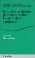 Istituzioni e sistema politico in Italia: bilancio di un ventennio