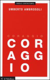 Coraggio