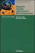 Rapporto annuale sull'economia dell'immigrazione 2015