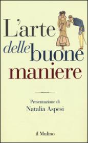 L'arte delle buone maniere