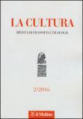 La cultura. Rivista di filosofia, letteratura e storia (2016). 2.