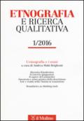 Etnografia e ricerca qualitativa (2016). 1.