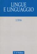 Lingue e linguaggio (2016). 2.