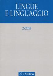 Lingue e linguaggio (2016). 2.