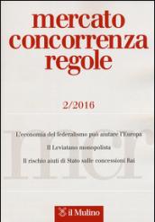 Mercato concorrenza regole (2016). 2.