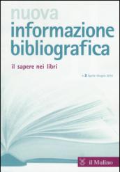 Nuova informazione bibliografica (2016). 2.