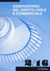 Osservatorio del diritto civile e commerciale (2016). 2.