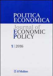 Politica economica-Journal of economic policy (2016)